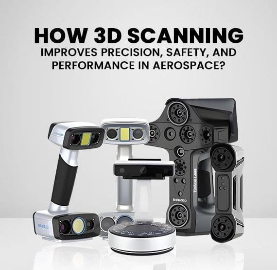How 3D Scanning Improves Precision, Safety, and Performance in Aerospace?