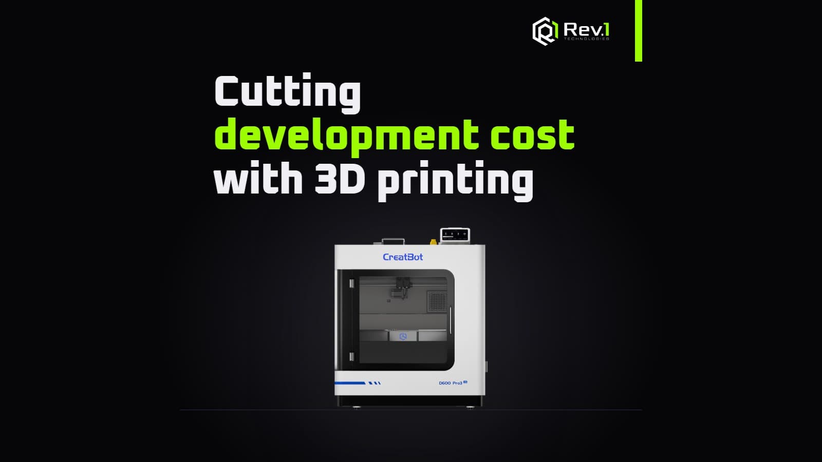 Reducing Product Development Costs with 3D Printing: A Business Case Study