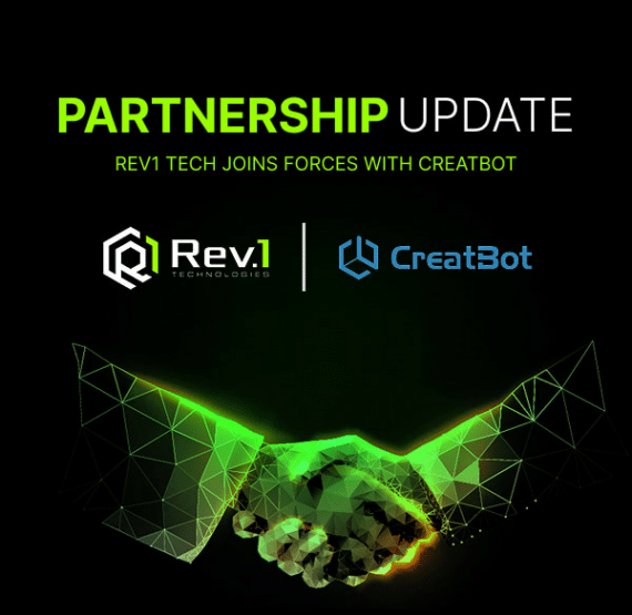 Rev1 Technologies + CreatBot: 2024 Partnership Updates and Game-Changing Innovations