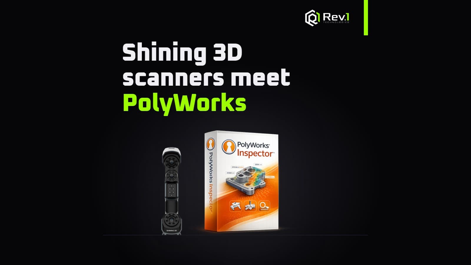 Streamlined 3D Metrology: SHINING 3D and PolyWorks Integration Now Live